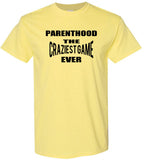PARENTHOOD THE CRAZIEST GAME EVER