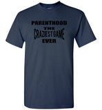 PARENTHOOD THE CRAZIEST GAME EVER