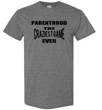 PARENTHOOD THE CRAZIEST GAME EVER