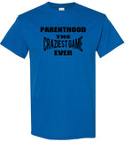 PARENTHOOD THE CRAZIEST GAME EVER