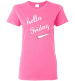 HELLO FRIDAY