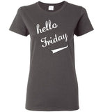 HELLO FRIDAY