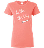 HELLO FRIDAY